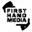 First Hand Media production